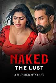 Naked The Lust 2021 Hindi Dubbed full movie download